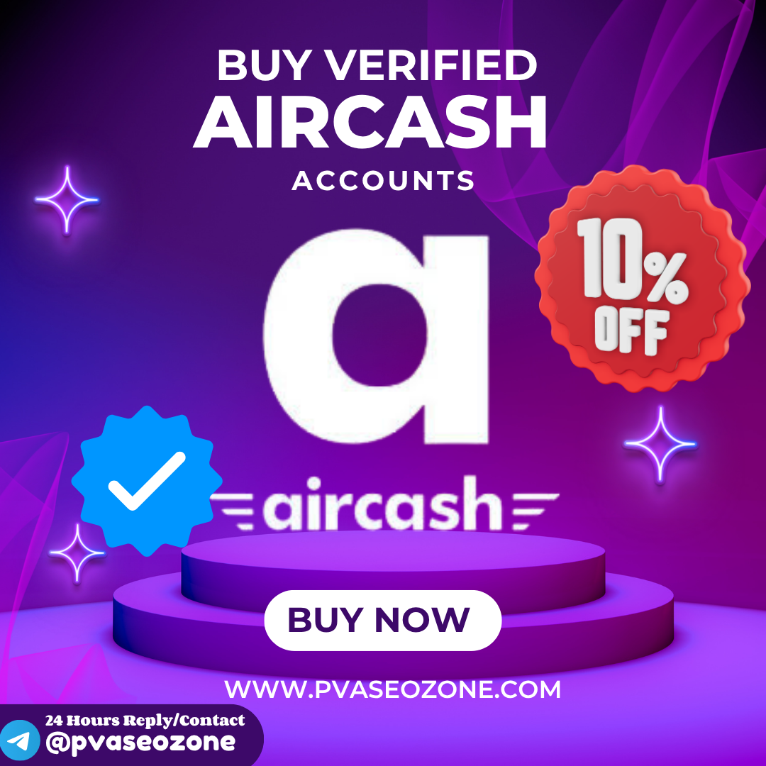 Buy Verified Aircash Accounts